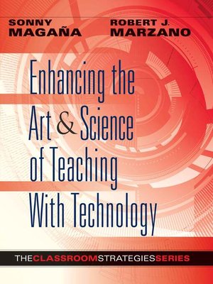 cover image of Enhancing the Art & Science of Teaching With Technology